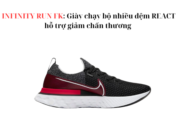 Sản phẩm giày chạy bộ cho chân dẹt Nike INFINITY RUN FK