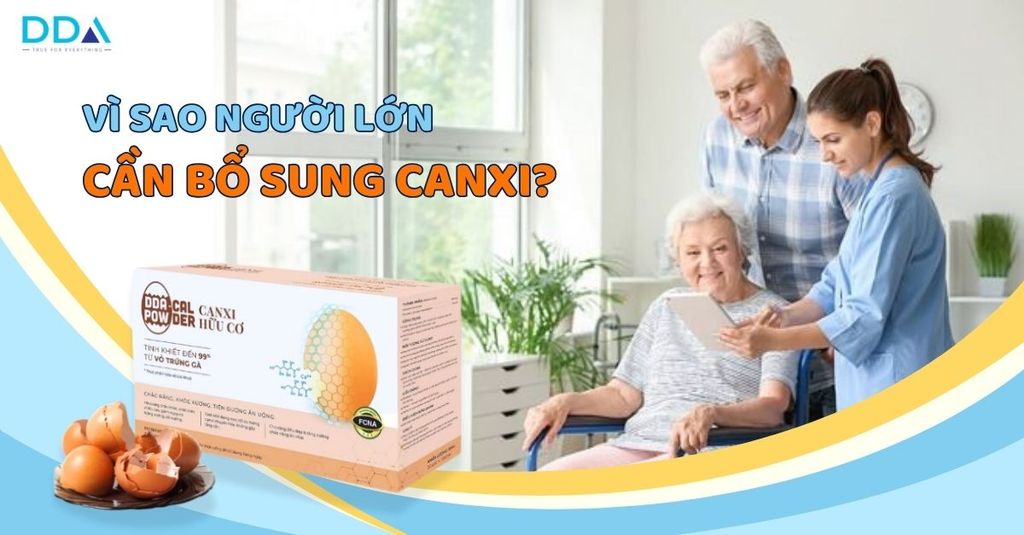 Cách bổ sung canxi cho người lớn và những điều cần biết