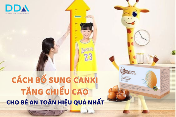 Cách bổ sung canxi tăng chiều cao cho bé an toàn hiệu quả nhất