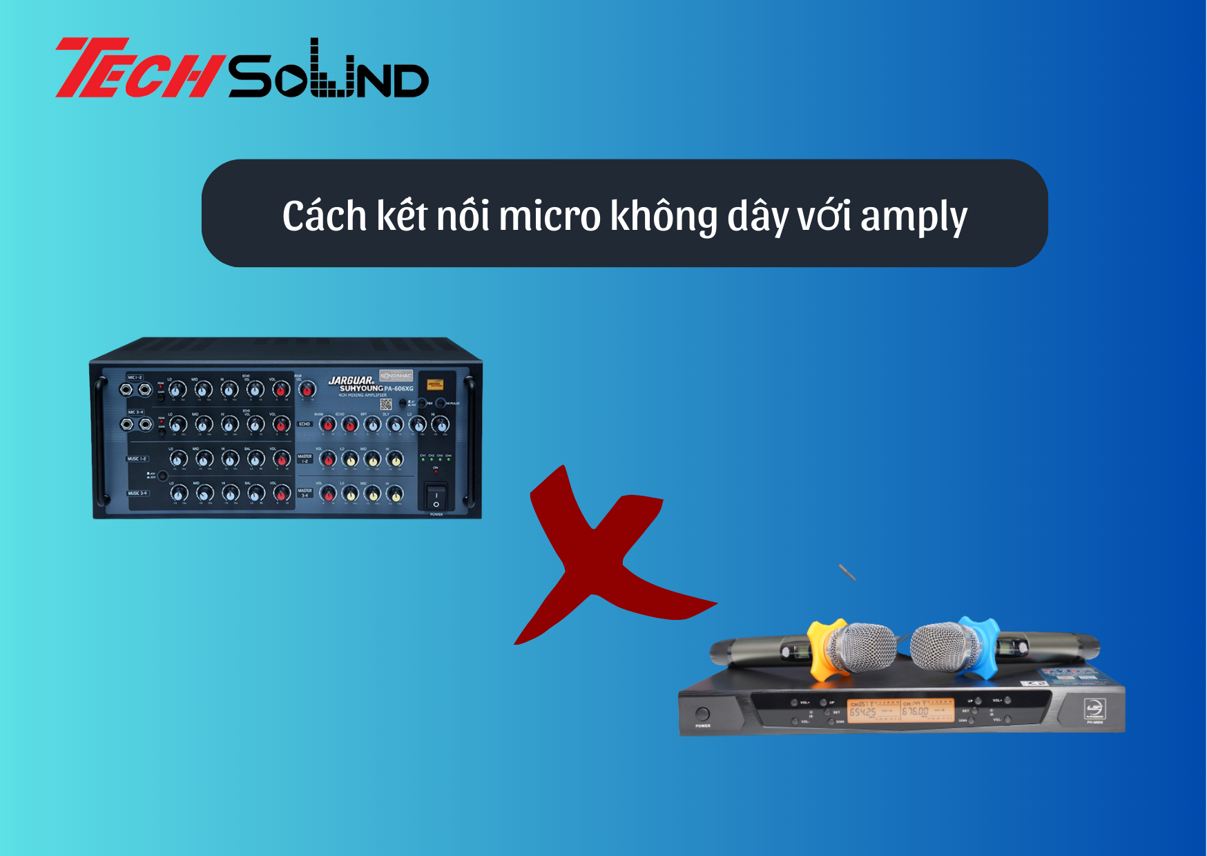 cach ket noi micro khong day voi amply 1