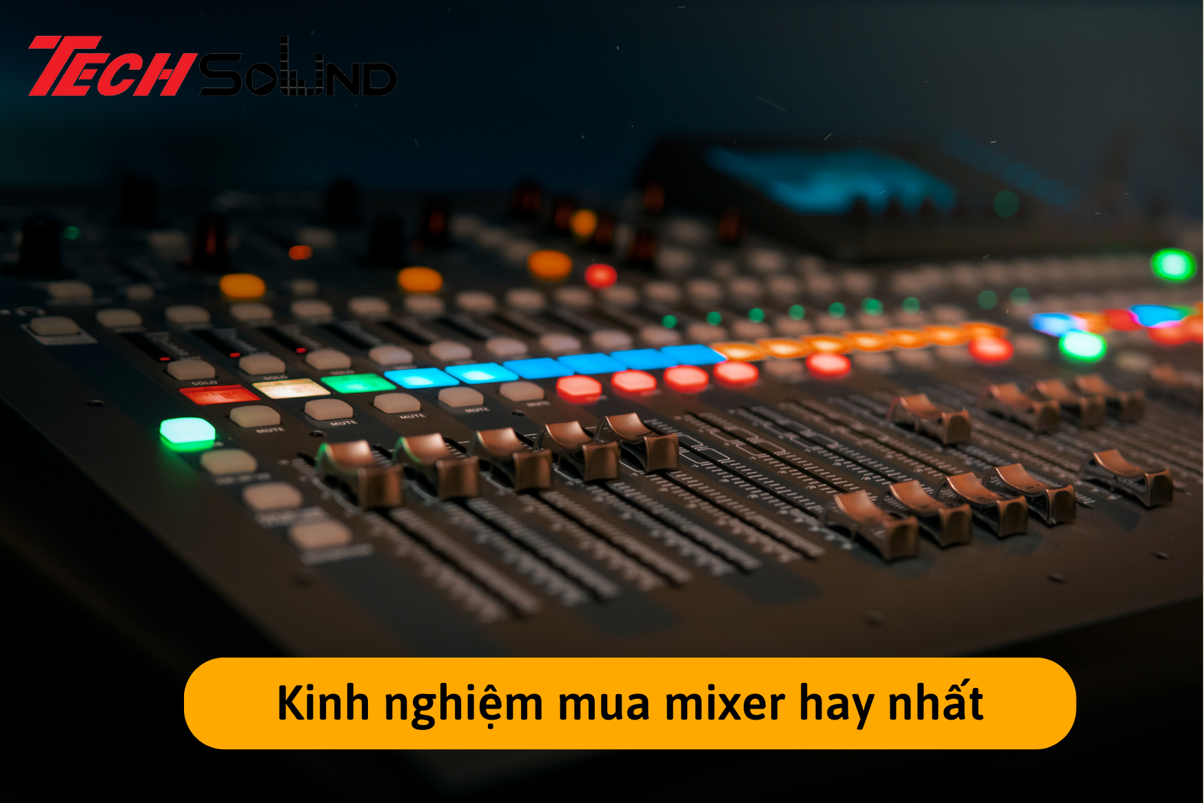 kinh nghiem mua mixer 1