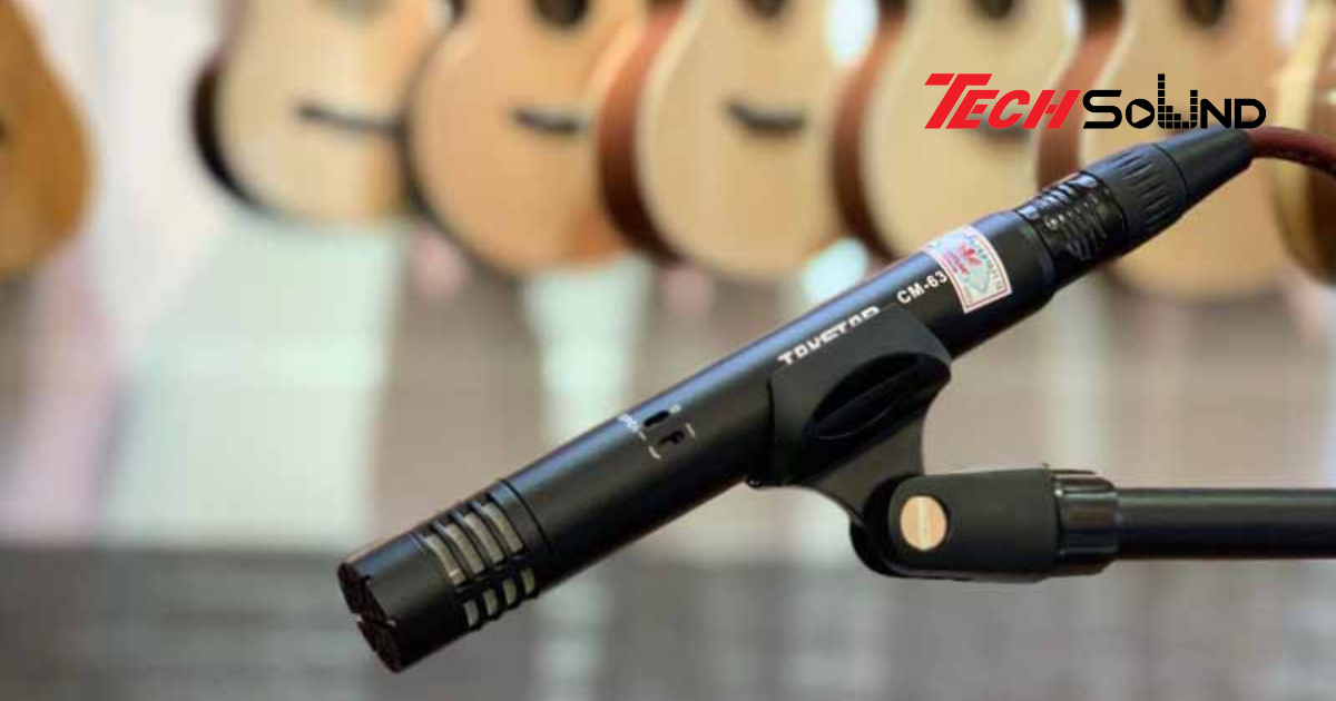Micro thu âm nhạc cụ – Bí quyết ghi lại âm thanh chân thực