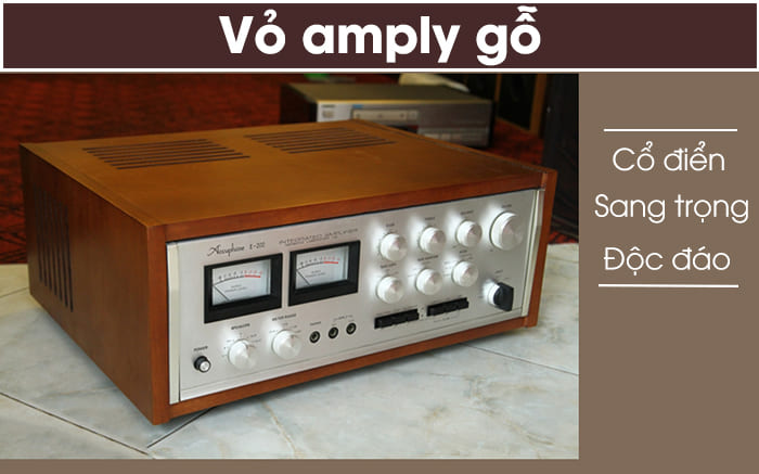 Vỏ amply gỗ sang trọng và độc đáo