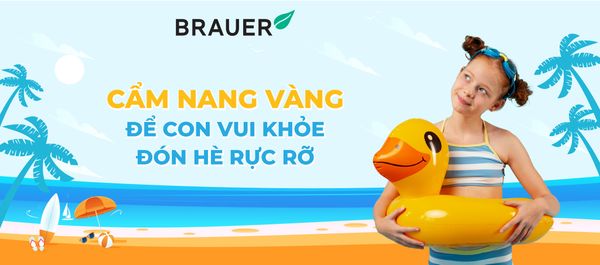 CẨM NANG VÀNG ĐỂ CON VUI KHỎE, ĐÓN HÈ RỰC RỠ