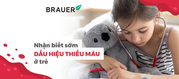 NHẬN BIẾT SỚM DẤU HIỆU THIẾU MÁU Ở TRẺ