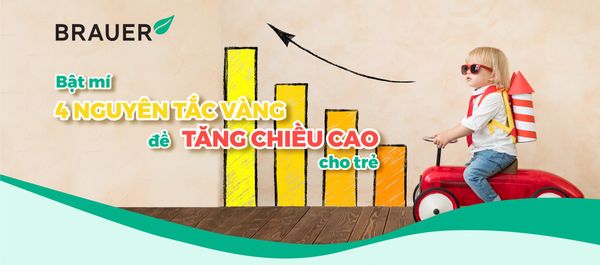 BẬT MÍ 4 NGUYÊN TẮC VÀNG ĐỂ TĂNG CHIỀU CAO CHO TRẺ