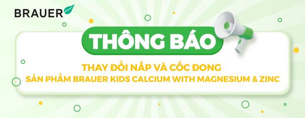 THÔNG BÁO THAY ĐỔI NẮP VÀ CỐC ĐONG SẢN PHẨM Brauer Kids Liquid Calcium with Magnesium & Zinc