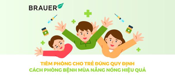 TIÊM PHÒNG CHO TRẺ ĐÚNG QUY ĐỊNH - CÁCH PHÒNG BỆNH MÙA NẮNG NÓNG HIỆU QUẢ