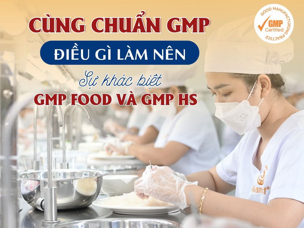 SỰ KHÁC BIỆT GMP HS VÀ GMP FOOD