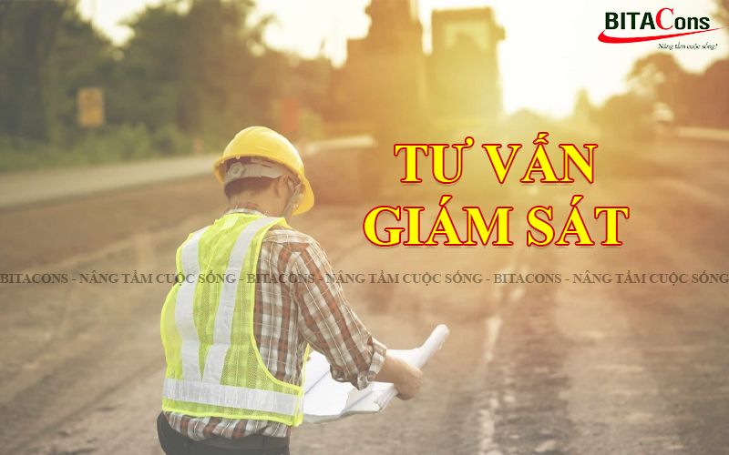 TƯ VẤN GIÁM SÁT VÀ NHIỆM VỤ TƯ VẤN GIÁM SÁT