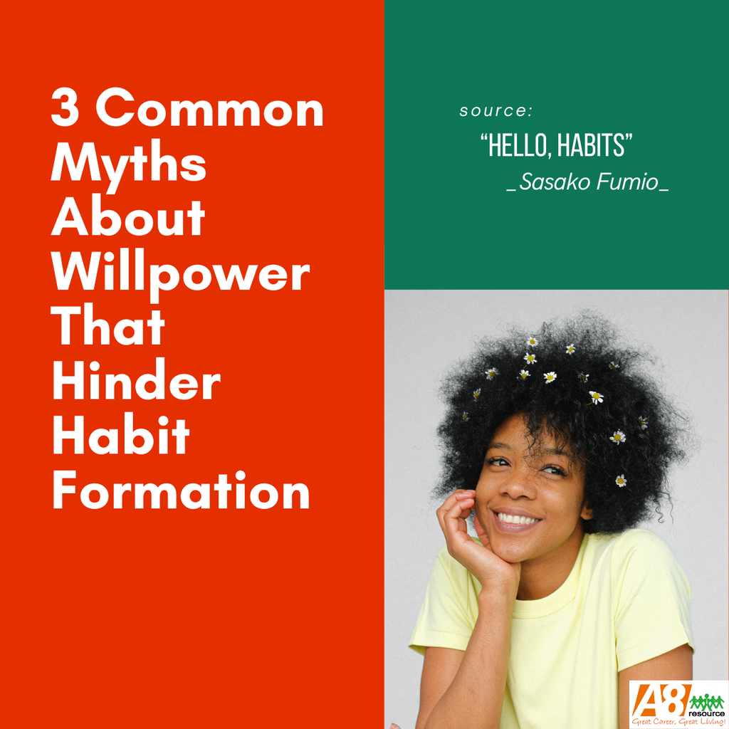 3 COMMON MYTHS ABOUT WILLPOWER THAT HINDER HABIT FORMATION