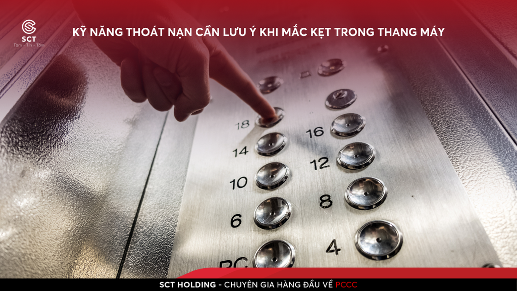 Kỹ Năng Thoát Nạn Cần Lưu Ý Khi Mắc Kẹt Trong Thang Máy