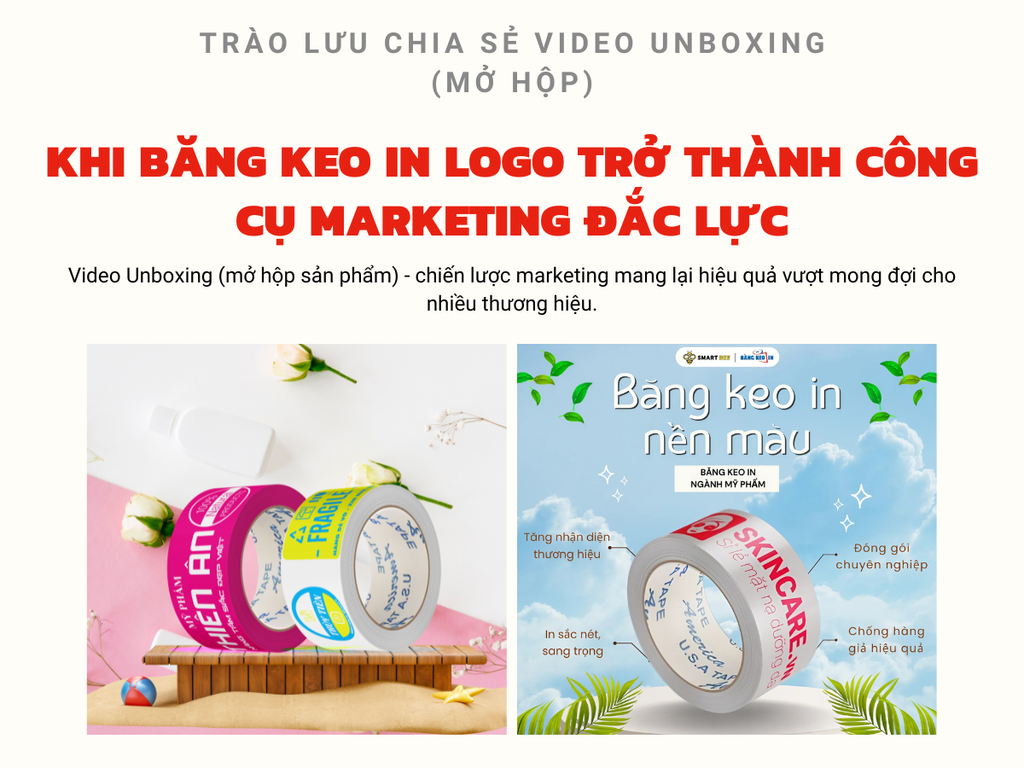 XU HƯỚNG CHIA SẺ VIDEO UNBOXING (MỞ HỘP) – KHI BĂNG KEO IN LOGO TRỞ THÀNH CÔNG CỤ MARKETING ĐẮC LỰC