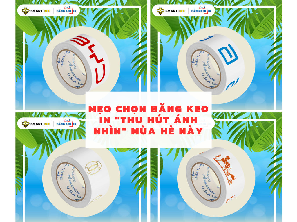 MẸO CHỌN BĂNG KEO IN