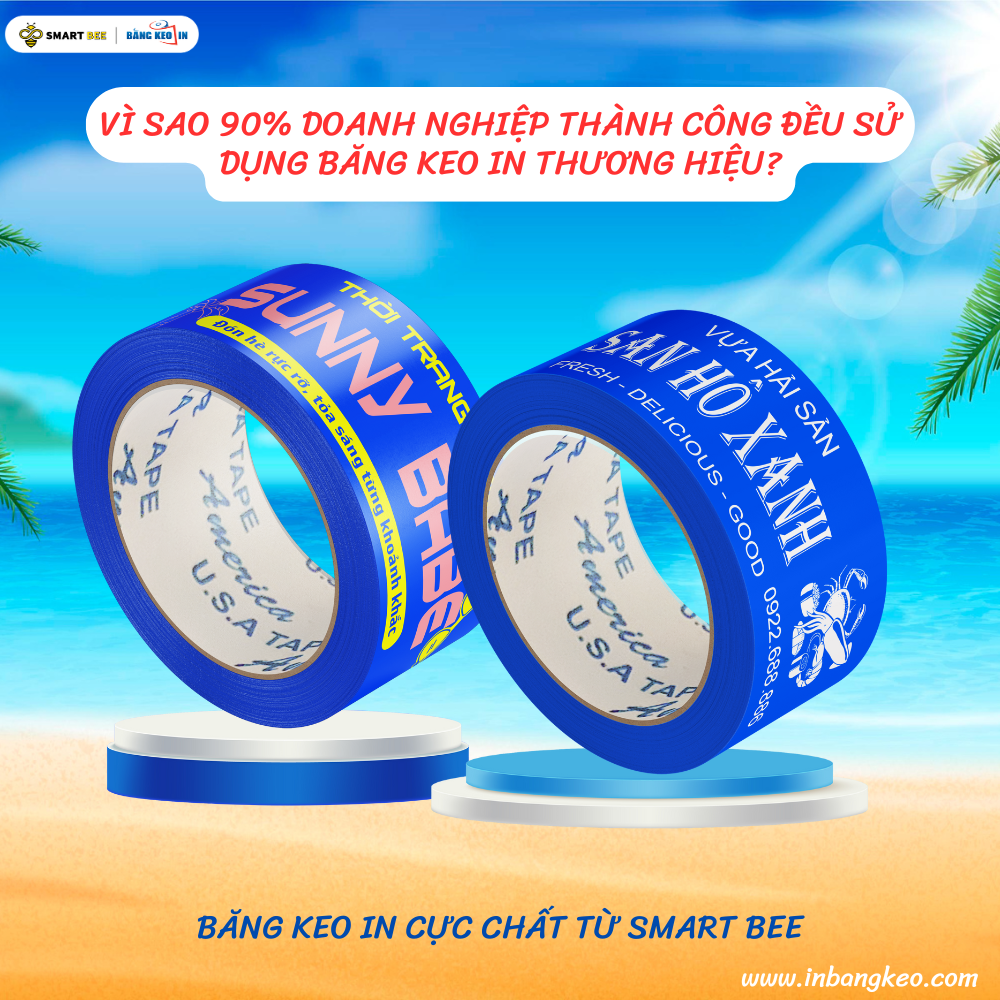 VÌ SAO 90% DOANH NGHIỆP THÀNH CÔNG ĐỀU SỬ DỤNG BĂNG KEO IN?