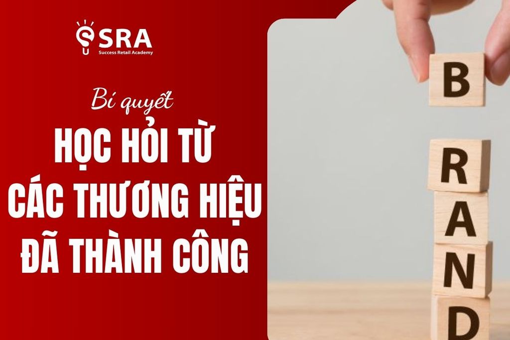 Phương pháp đối chiếu - học hỏi từ các thương hiệu thành công