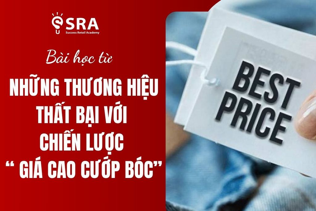 Bài Học Từ Những Thương Hiệu Thất Bại Với Chiến Lược