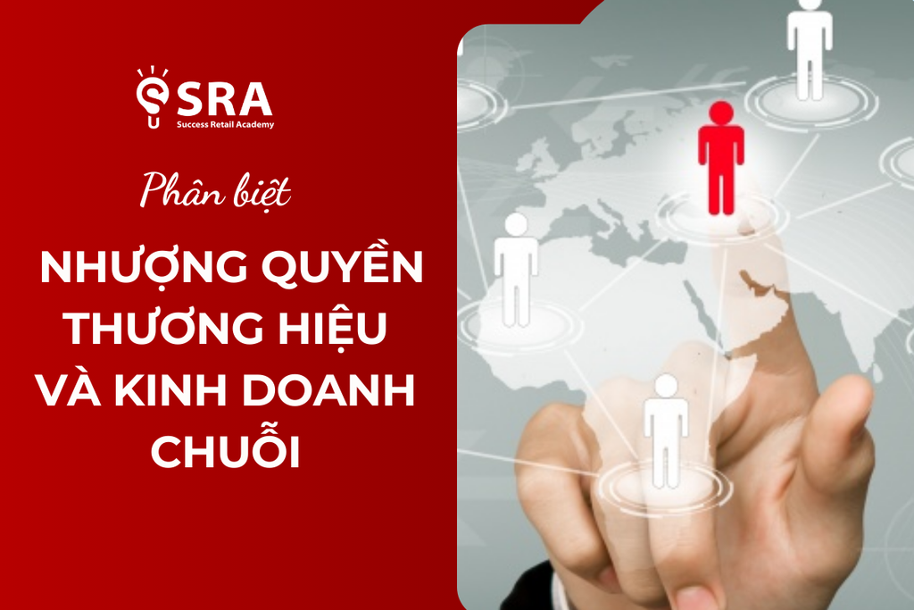Phân biệt giữa nhượng quyền thương hiệu và kinh doanh chuỗi