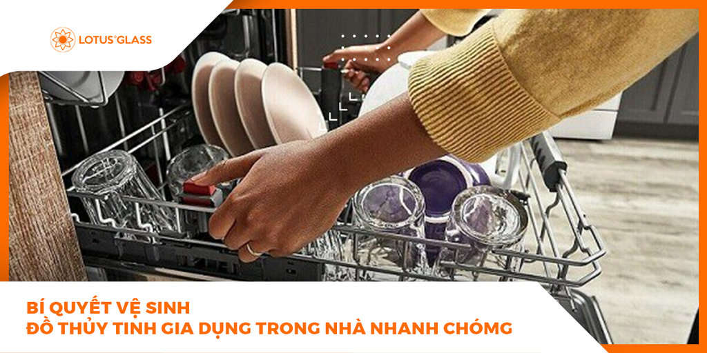 Mẹo vặt nhà bếp: Bí quyết vệ sinh đồ thủy tinh gia dụng trong nhà nhanh chóng