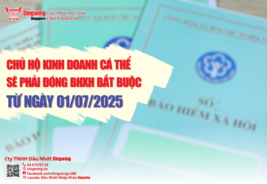CHỦ HỘ KINH DOANH CÁ THỂ SẼ PHẢI ĐÓNG BHXH BẮT BUỘC TỪ NGÀY 01/07/2025