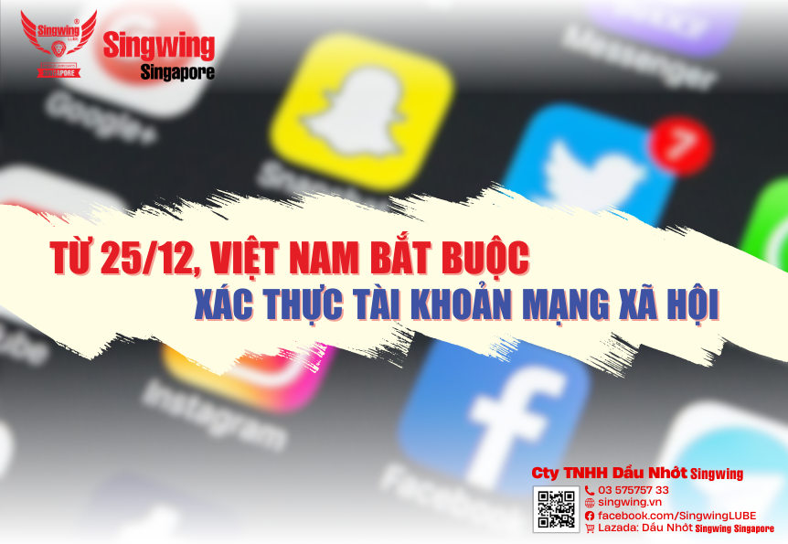 Từ 25/12, Việt Nam bắt buộc xác thực tài khoản mạng xã hội