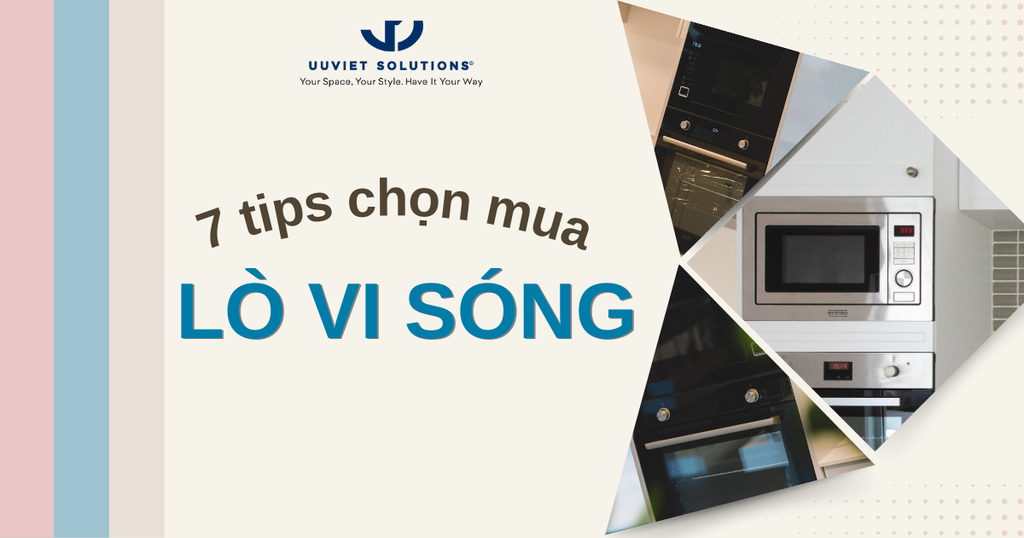 7 TIPS CHỌN MUA LÒ VI SÓNG CHO GIA ĐÌNH