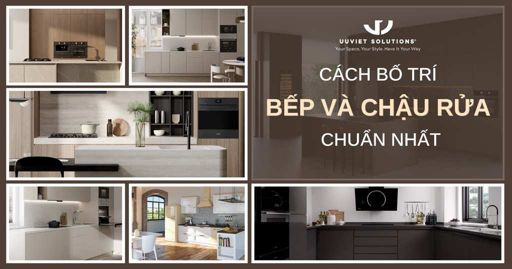 CÁCH BỐ TRÍ BẾP VÀ CHẬU RỬA CHUẨN NHẤT