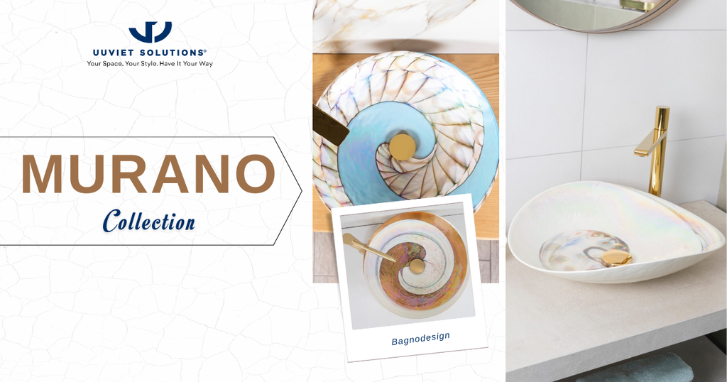 CHẬU RỬA MURANO - VẺ ĐẸP CHUẨN MỰC CỦA NGÀNH THUỶ TINH