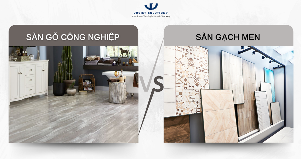 SÀN GỖ CÔNG NGHIỆP VÀ SÀN GẠCH MEN, NÊN LÁT LOẠI NÀO?