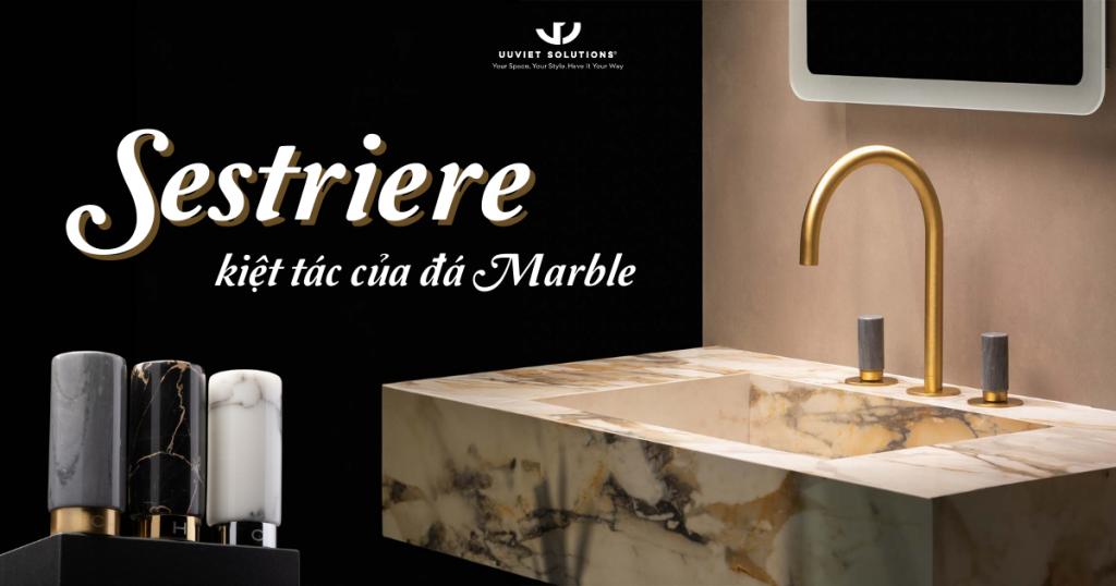 SESTRIERE - KIỆT TÁC CỦA ĐÁ MARBLE