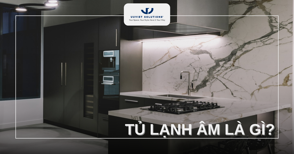 TỦ LẠNH ÂM LÀ GÌ? ƯU NHƯỢC ĐIỂM VÀ NHỮNG LƯU Ý KHI CHỌN MUA