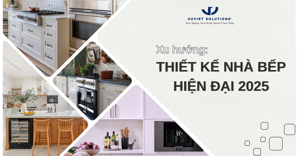 XU HƯỚNG THIẾT KẾ NHÀ BẾP HIỆN ĐẠI 2025