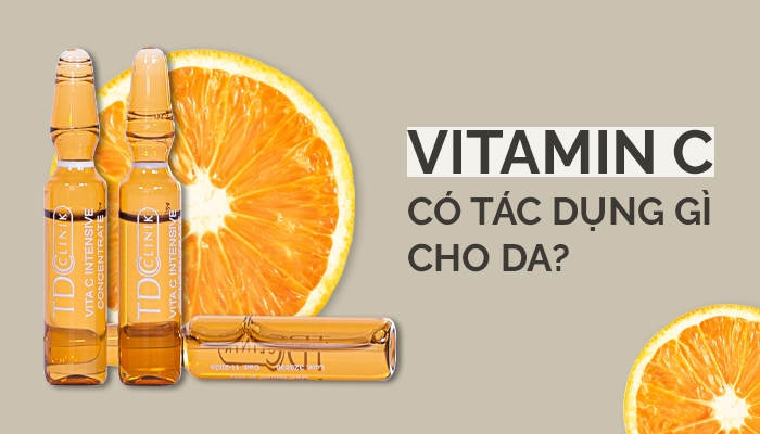 Vitamin C và những điều quan trọng đối với làn da
