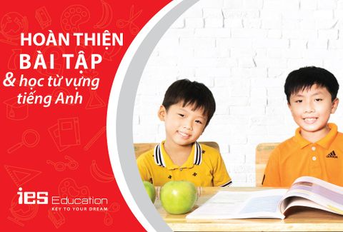 IES Primary - Hoàn thiện bài tập và học từ vựng tiếng Anh