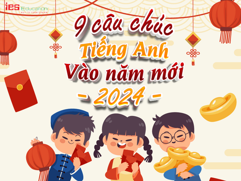 10 câu chúc tiếng Anh vào dịp năm mới 2024