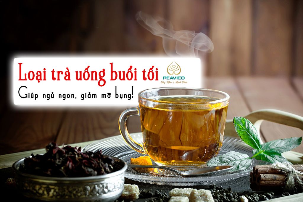 Loại trà uống buổi tối giúp ngủ ngon, giảm mỡ bụng!