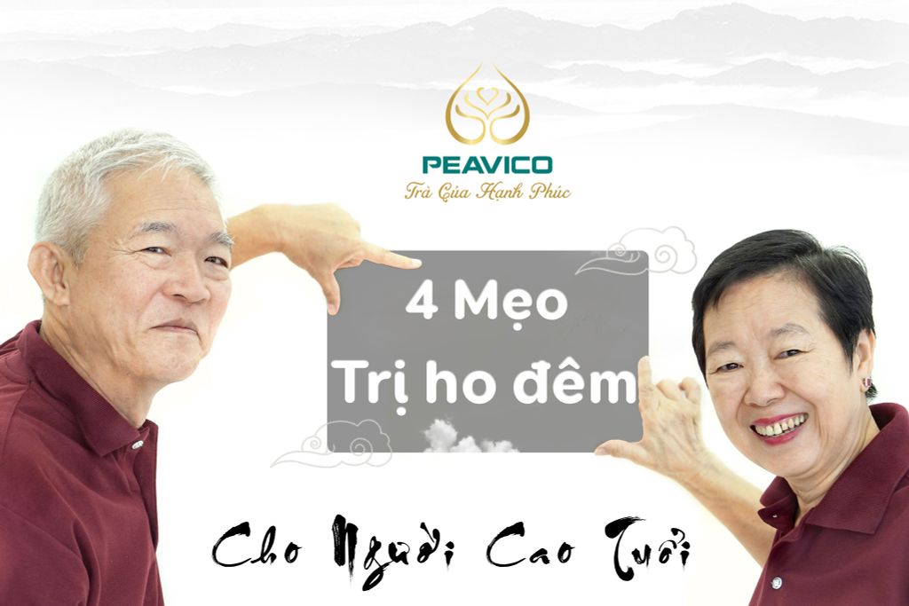 4 Mẹo Trị Ho Đêm Cho Người Cao Tuổi Giúp Giấc Ngủ Ngon Giấc, Sức Khỏe Dồi Dào.
