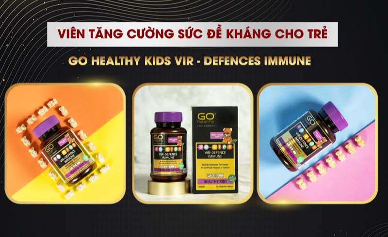 Viên Tăng Cường Sức Đề Kháng Cho Trẻ - Go Healthy Kids Vir - Defences Immune Hộp 60 viên