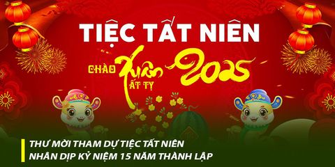 Thư mời tham dự tiệc Tất Niên nhân dịp kỷ niệm 15 năm thành lập