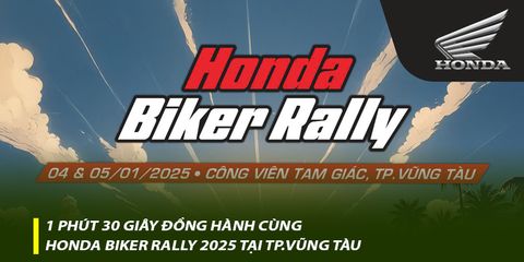 1 Phút 30 Giây đồng hành cùng Honda Biker Rally 2025 tại TP.Vũng Tàu