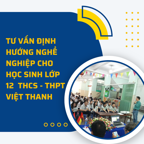 Tư vấn định hướng nghề nghiệp cho học sinh lớp 12 THCS - THPT Việt Thanh