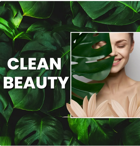 Clean Beauty là gì? Clean Beauty có ý nghĩa gì với chúng ta?