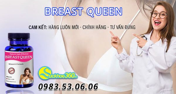 breast queen có tốt không