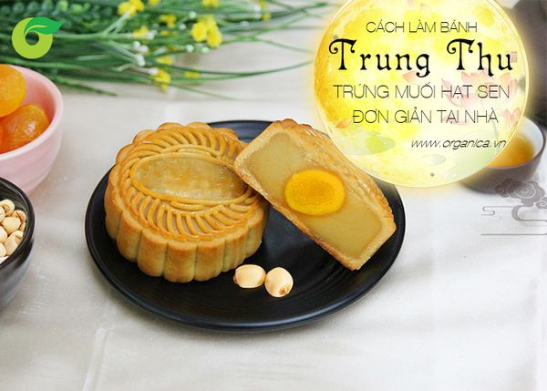 Cách làm bánh Trung thu trứng muối hạt sen đơn giản tại nhà