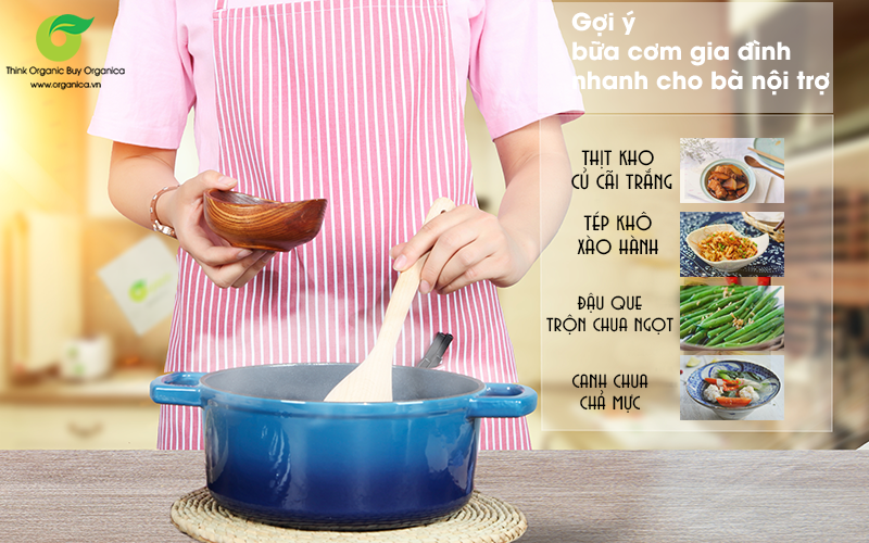 Gợi ý thực đơn bữa cơm gia đình nhanh, gọn cho bà nội trợ bận rộn