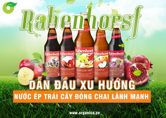 Rabenhorst - dẫn đầu xu hướng nước ép trái cây đóng chai lành mạnh