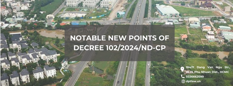 Notable new points of Decree 102/2024/ND-CP