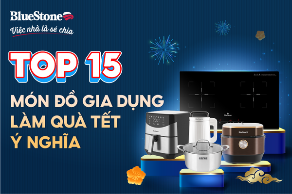 Top 15 món đồ gia dụng làm quà Tết ý nghĩa nhất 2024