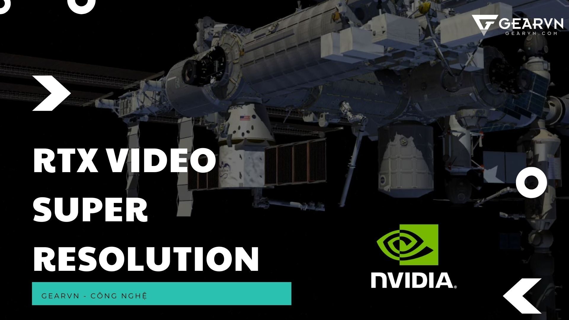 NVIDIA chính thức ra mắt công nghệ RTX Video Super Resolution