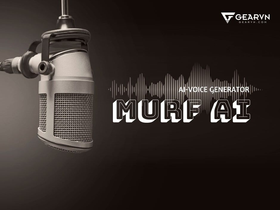 Murf AI có phải là voice AI đỉnh nhất?